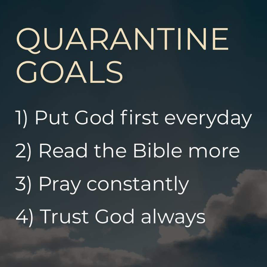 Quarantine Goals With God