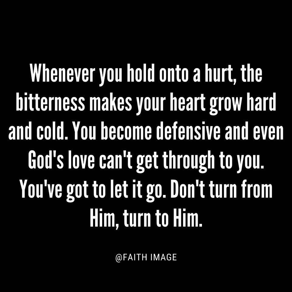 Turn to God when you were hurt