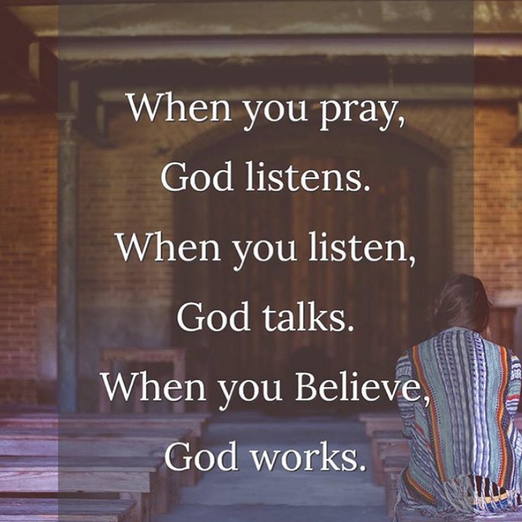 When you pray, God listens