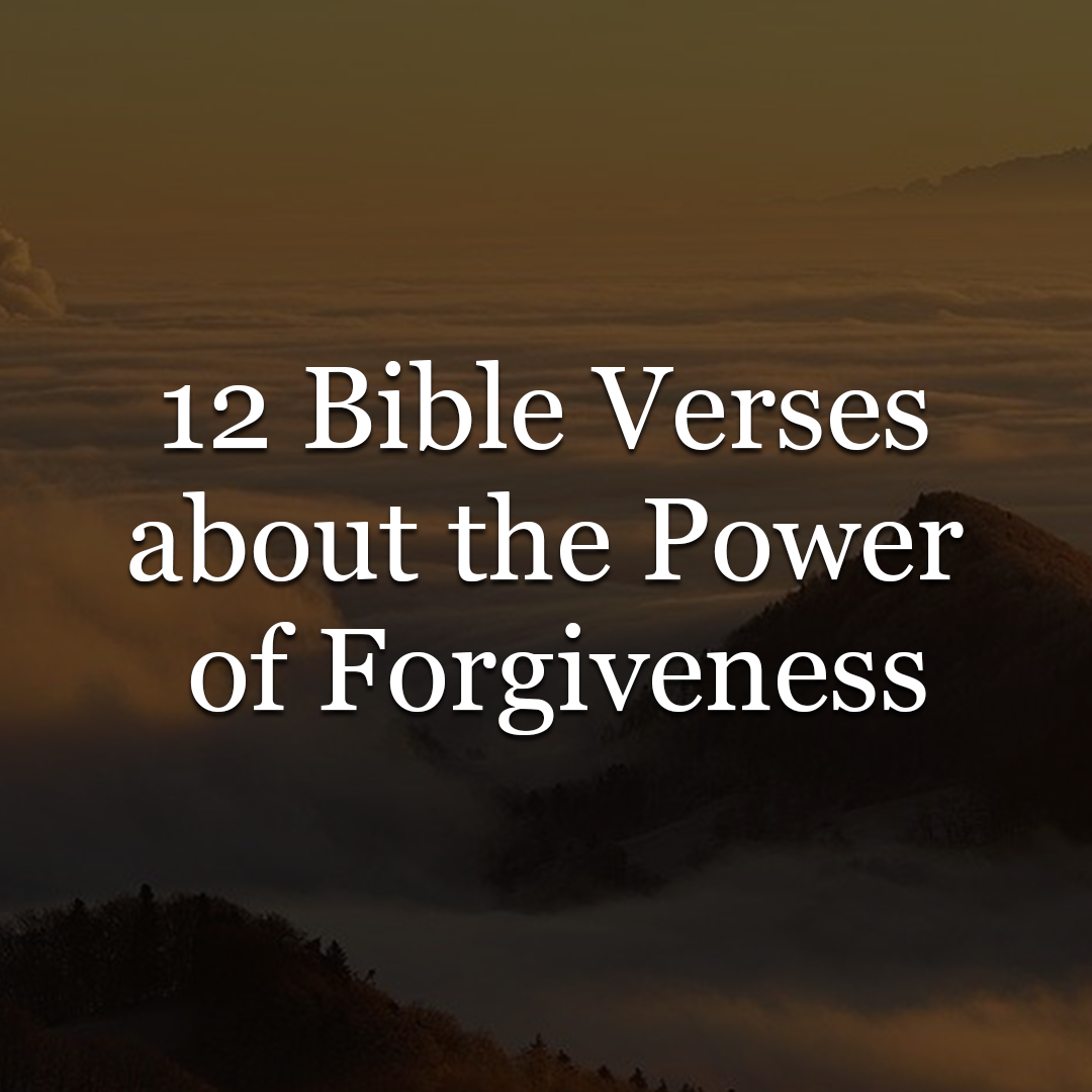 a bible verse about forgiveness