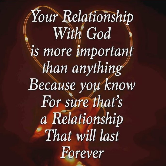 Your Relationship With God