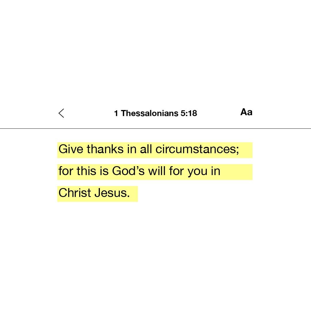 give-thanks-in-all-circumstances-for-this-is-god-s-will-for-you-in